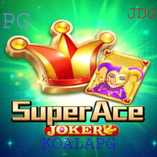 SuperAceJoker: Descubra o Novo Fenômeno dos Jogos com KOALAPG